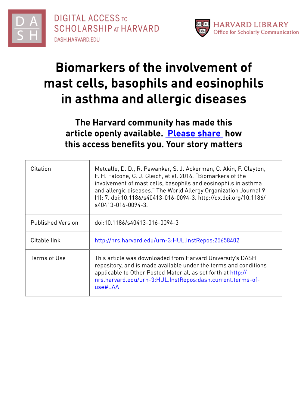 Biomarkers of the Involvement of Mast Cells, Basophils and Eosinophils in Asthma and Allergic Diseases