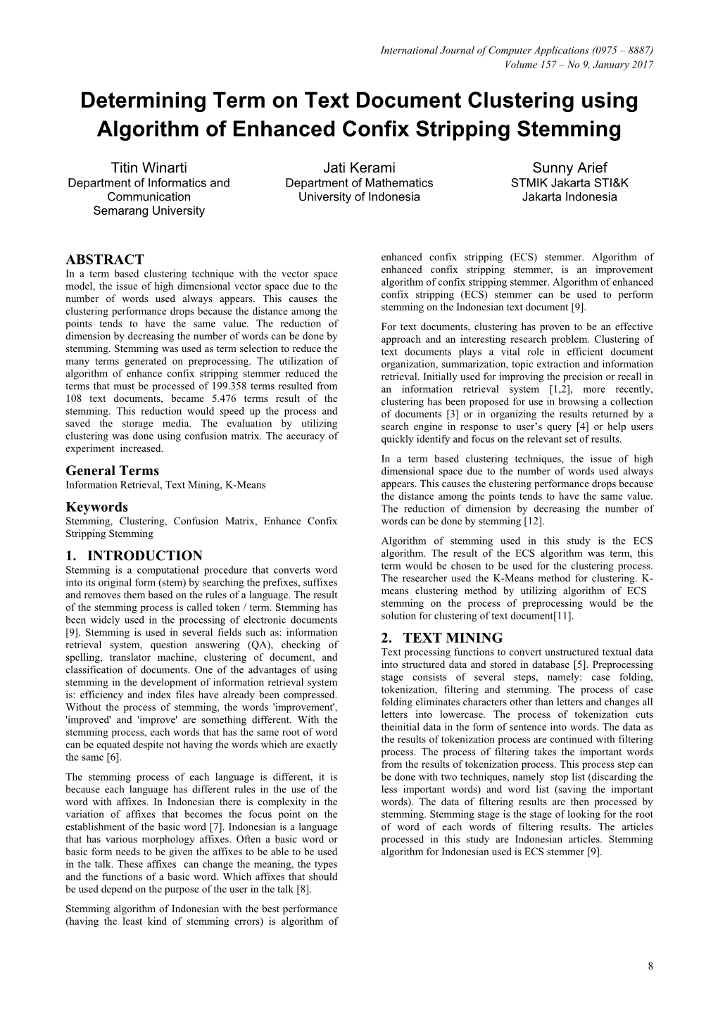 Determining Term on Text Document Clustering Using Algorithm of Enhanced Confix Stripping Stemming