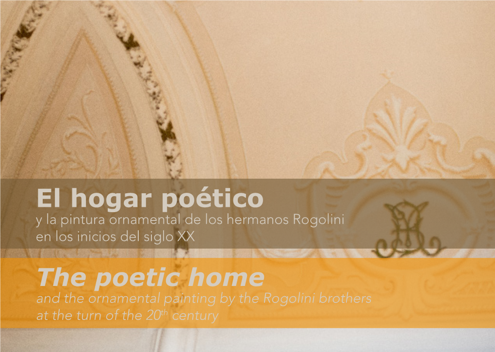 El Hogar Poético Y La Pintura Ornamental De Los Hermanos Rogolini