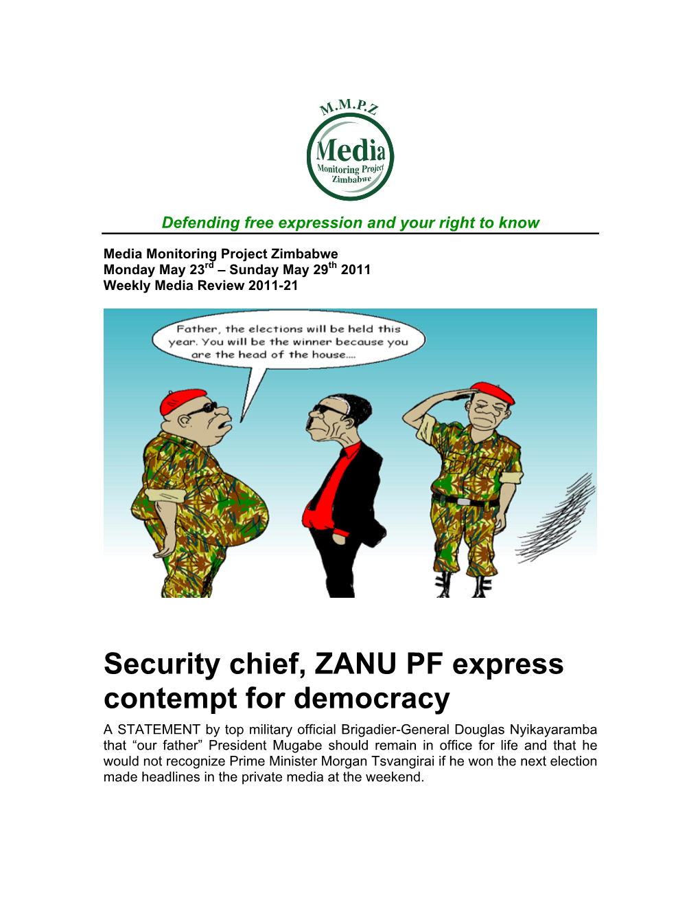 Security Chief, ZANU PF Express Contempt for Democracy