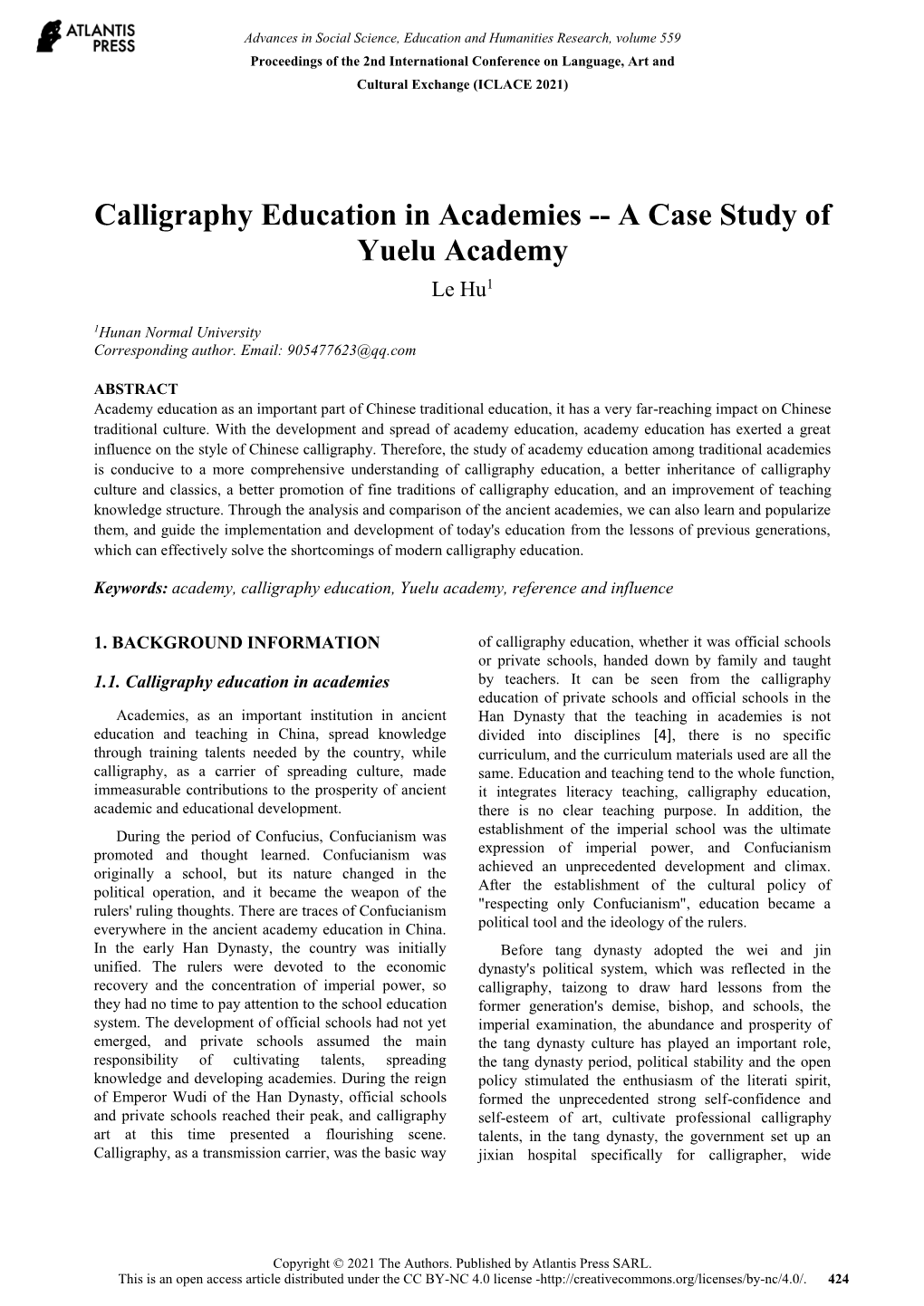 Calligraphy Education in Academies -- a Case Study of Yuelu Academy Le Hu1