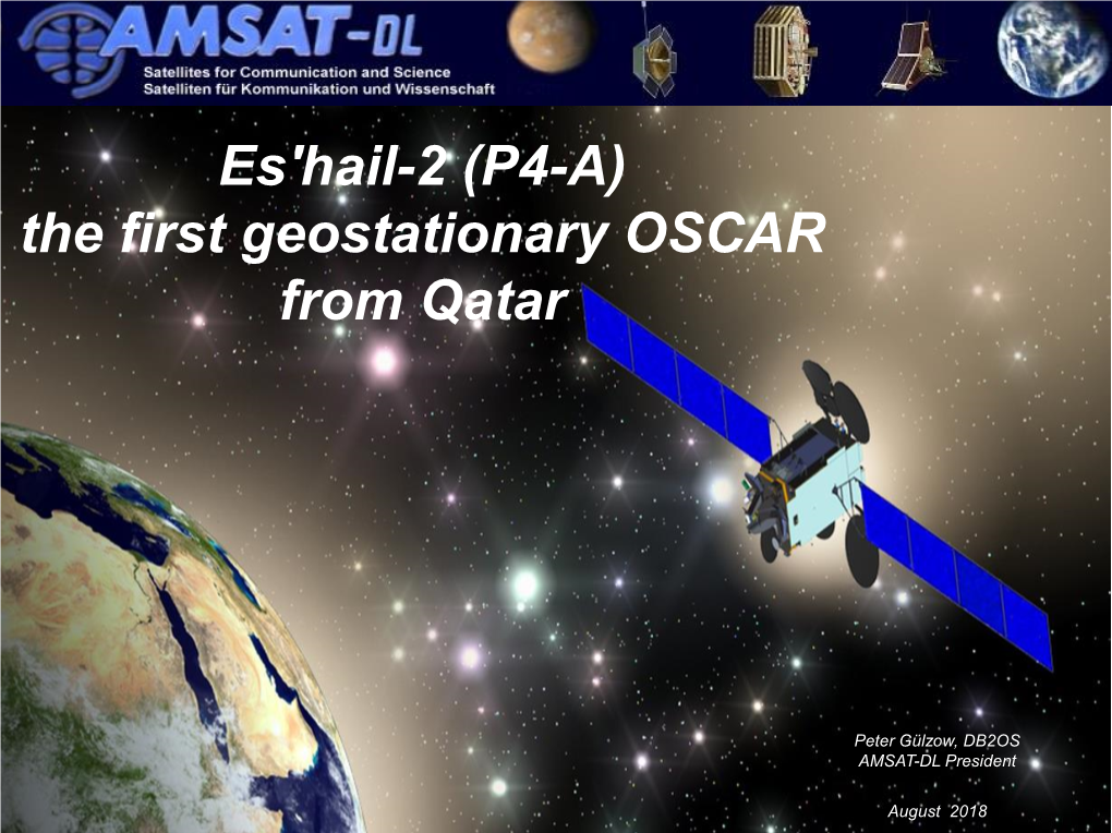 Es'hail-2 (P4-A) the First Geostationary OSCAR from Qatar