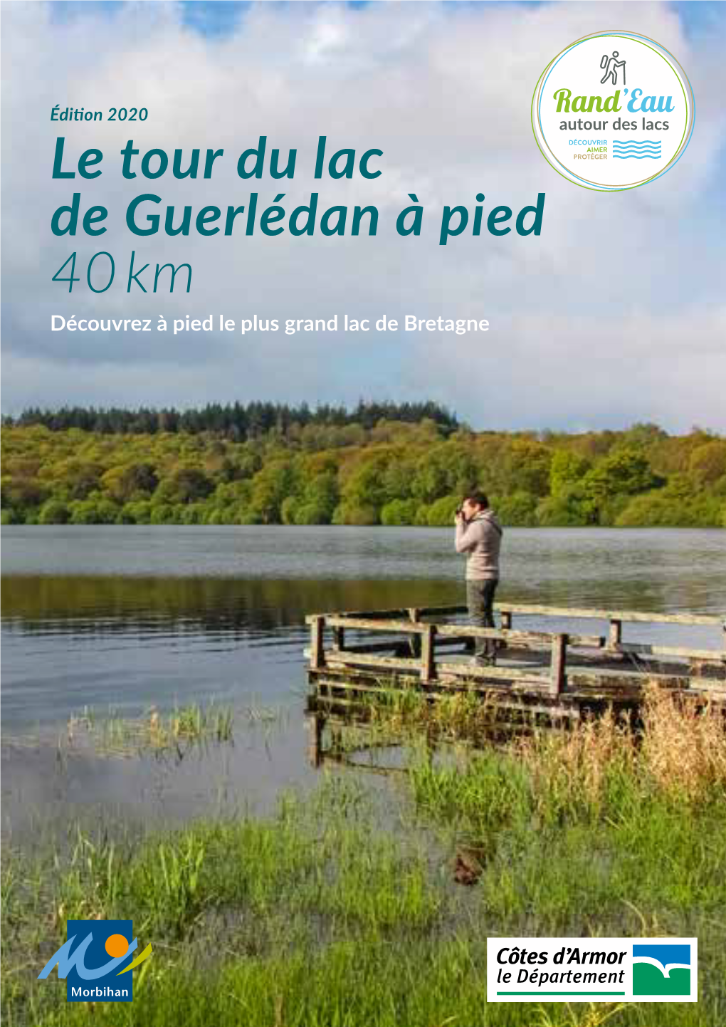 Le Tour Du Lac De Guerlédan À Pied 40Km