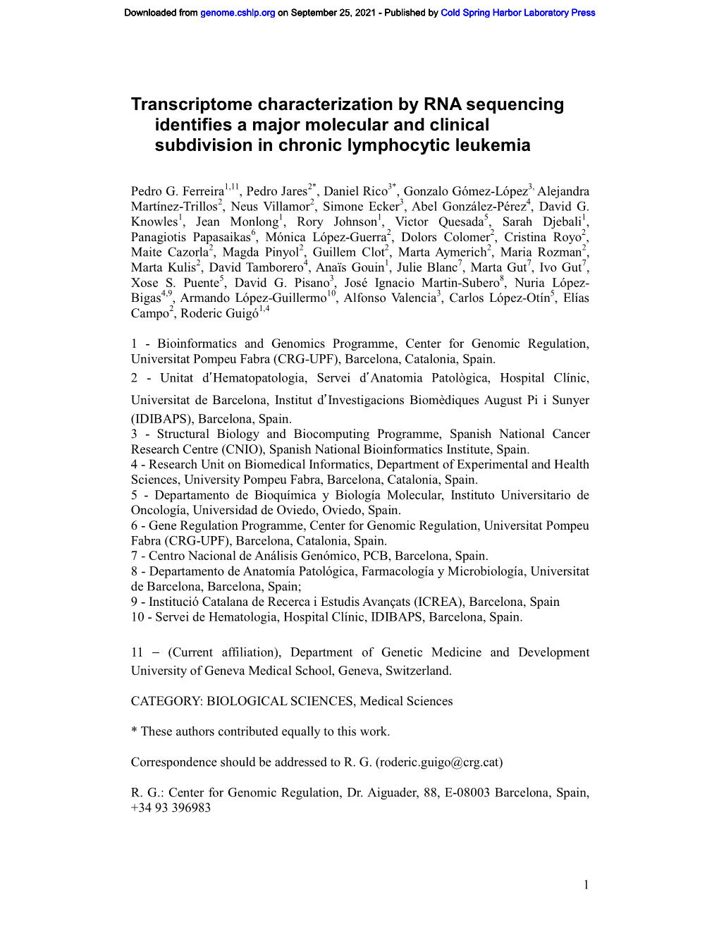 Transcriptome Characterization by RNA Sequencing Identifies a Major Molecular and Clinical Subdivision in Chronic Lymphocytic Leukemia