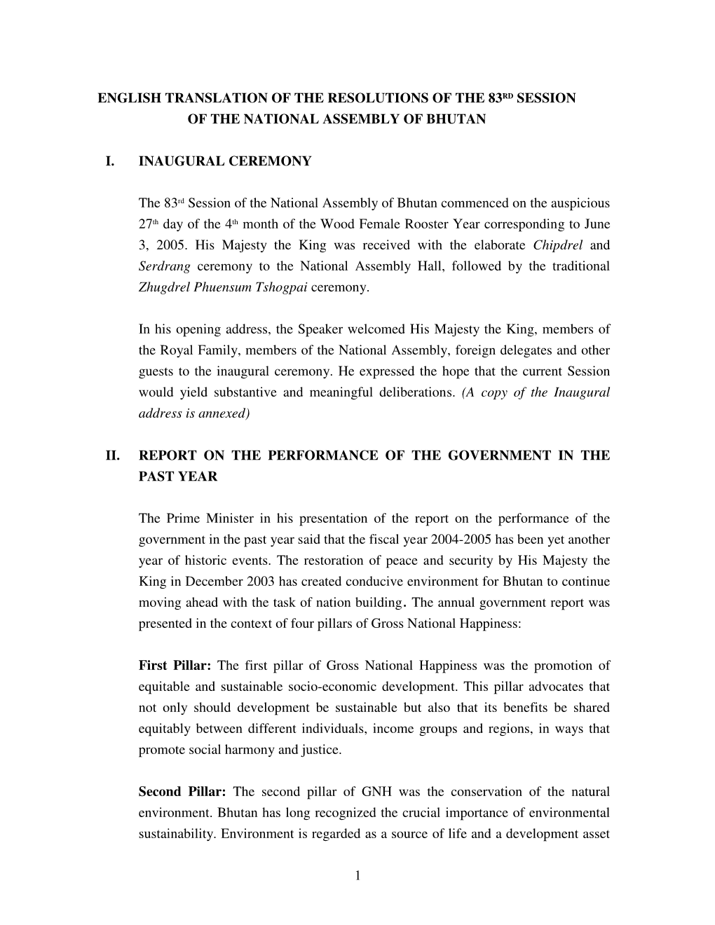 1 English Translation of the Resolutions of the 83Rd Session of the National Assembly of Bhutan I. Inaugural Ceremony