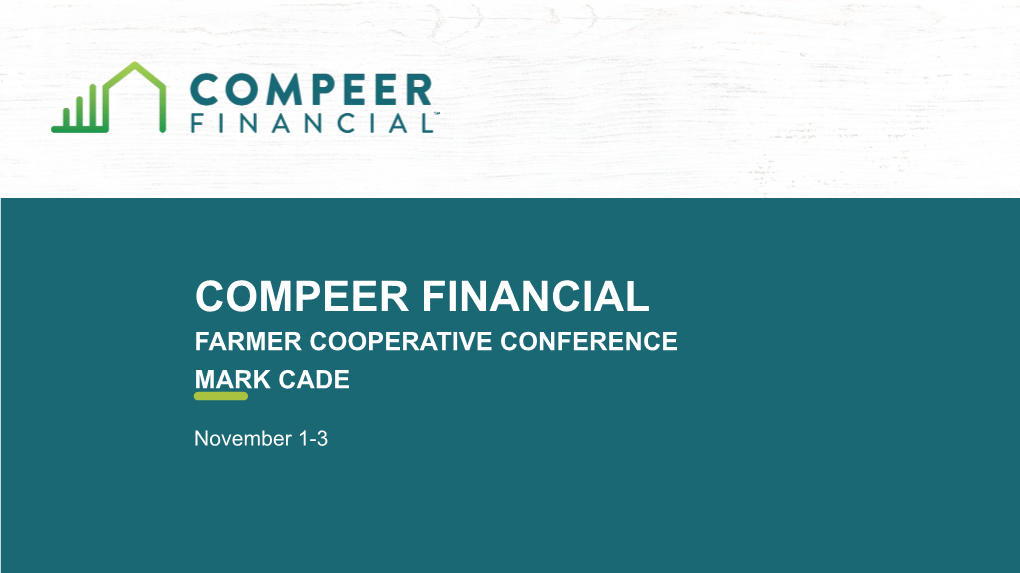 Compeer Financial Farmer Cooperative Conference Mark Cade