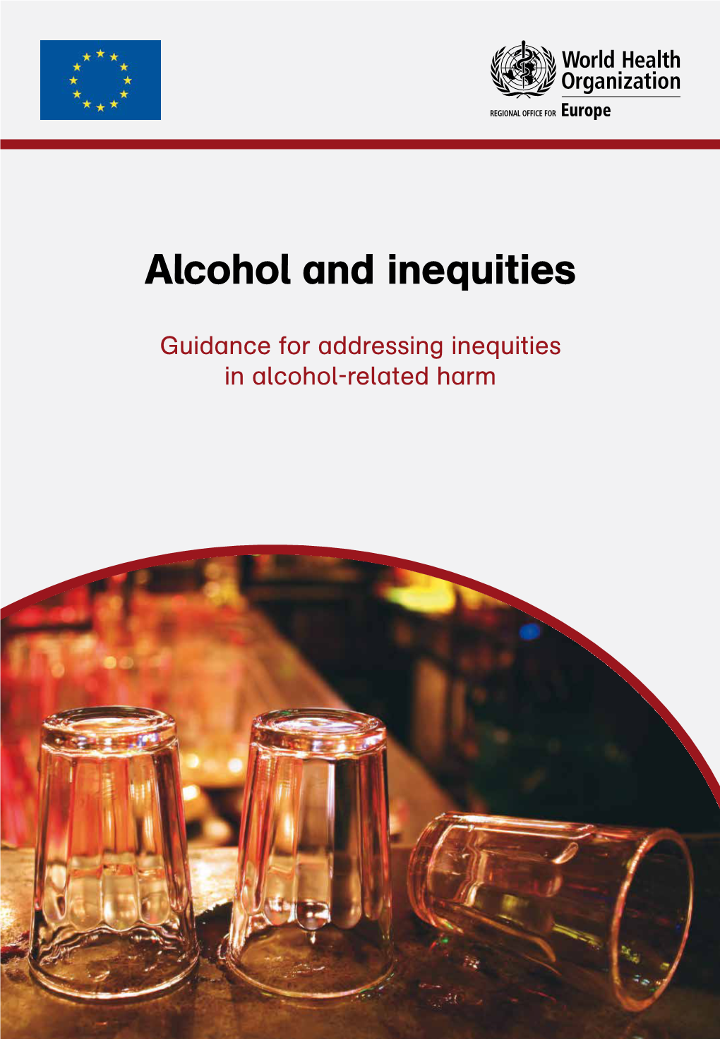 Alcohol and Inequities