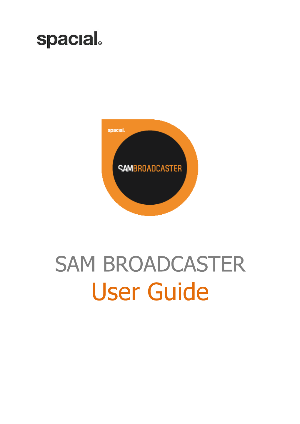 User Guide SAM Broadcaster User Guide