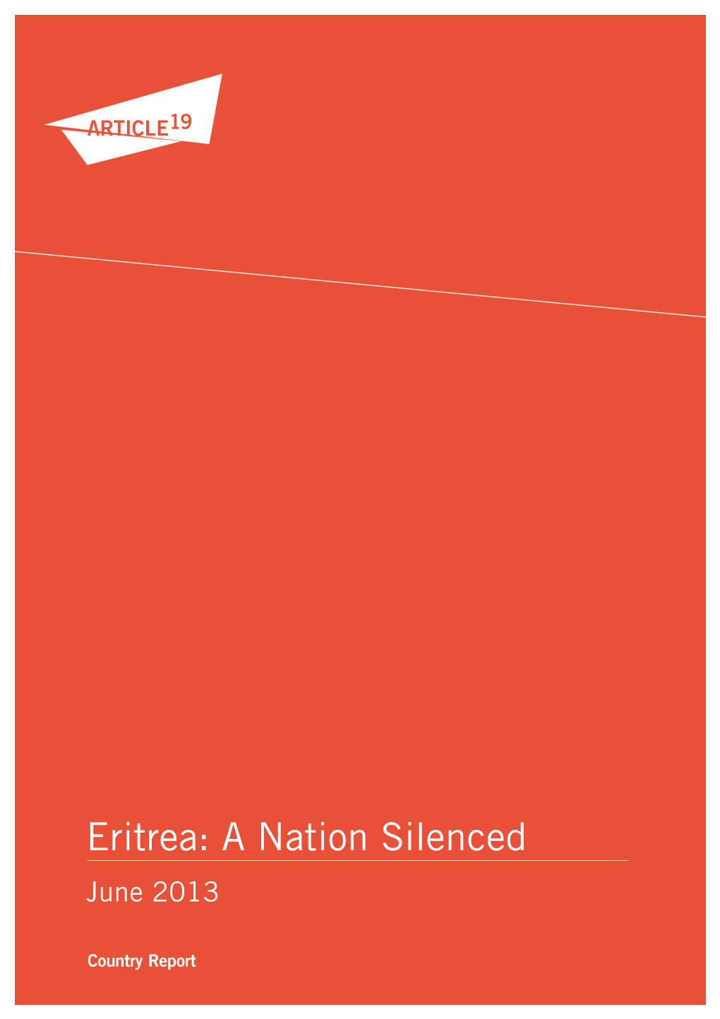 Eritrea: a Nation Silenced