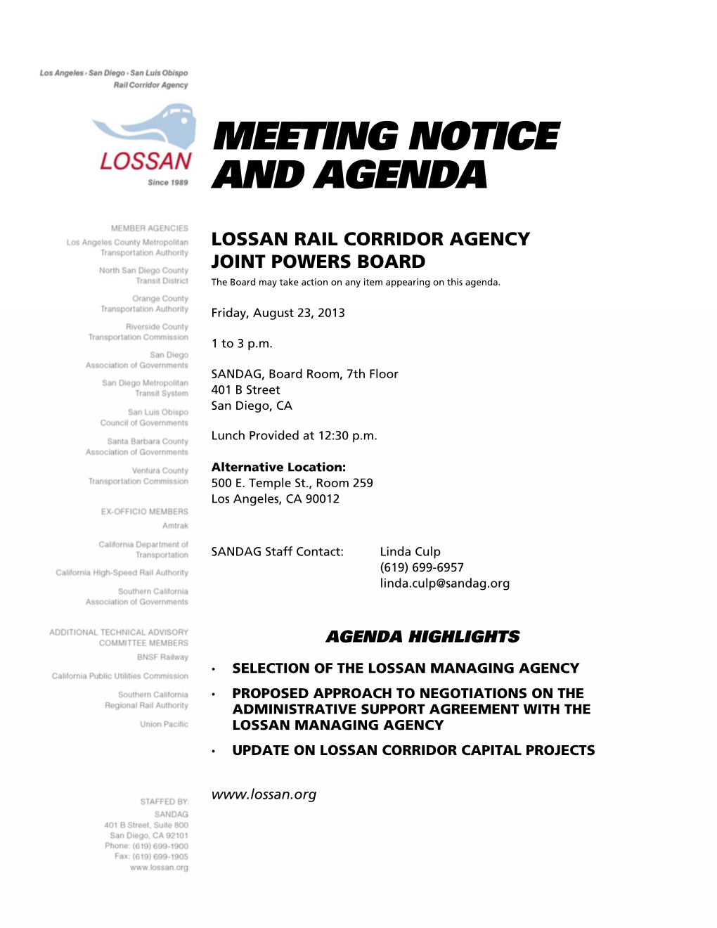 LOSSAN RAIL CORRIDOR AGENCY JOINT POWERS BOARD the Board May Take Action on Any Item Appearing on This Agenda