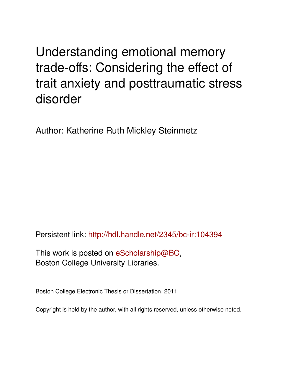 Considering the Effect of Trait Anxiety and Posttraumatic Stress Disorder