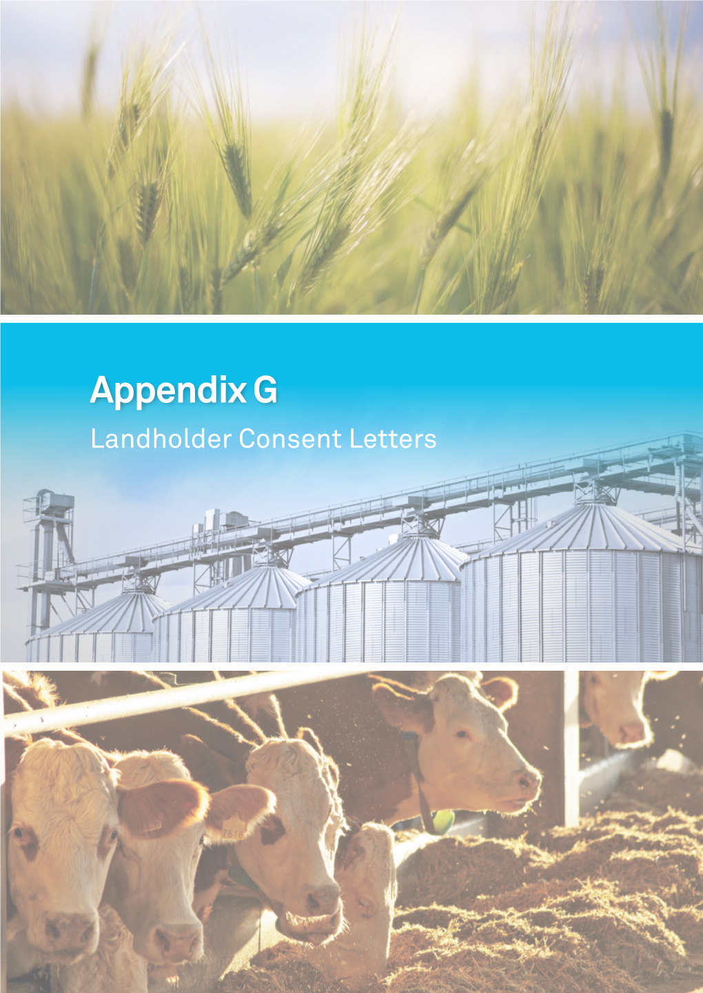 Appendix G Landholder Consent Letters