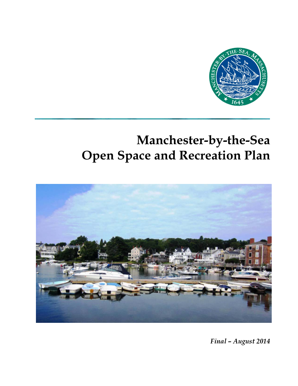 Manchester-By-The-Sea Open Space and Recreation Plan