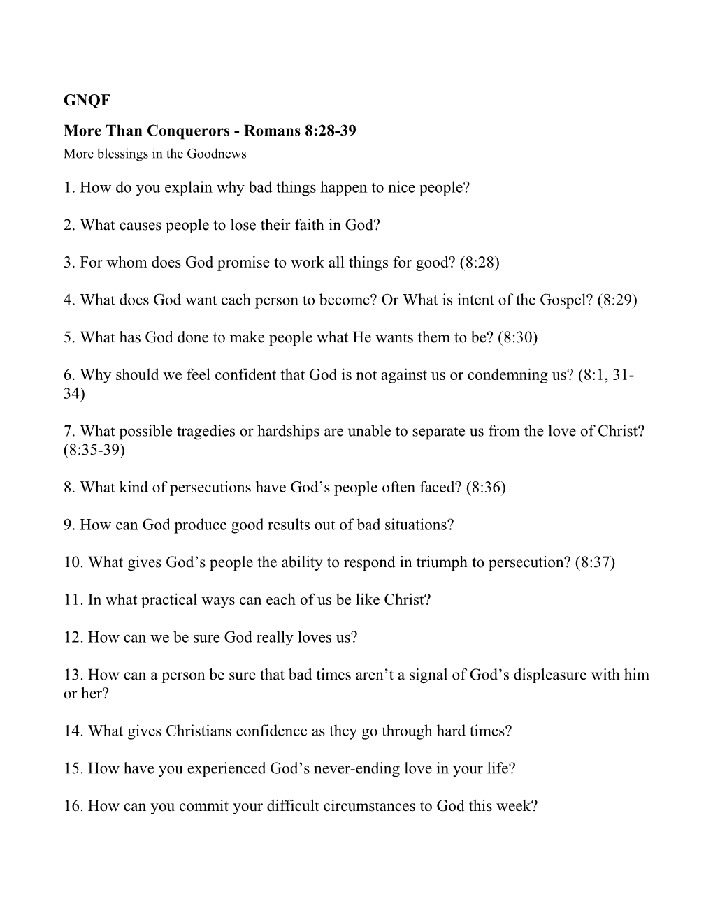 More Than Conquerors - Romans 8:28-39