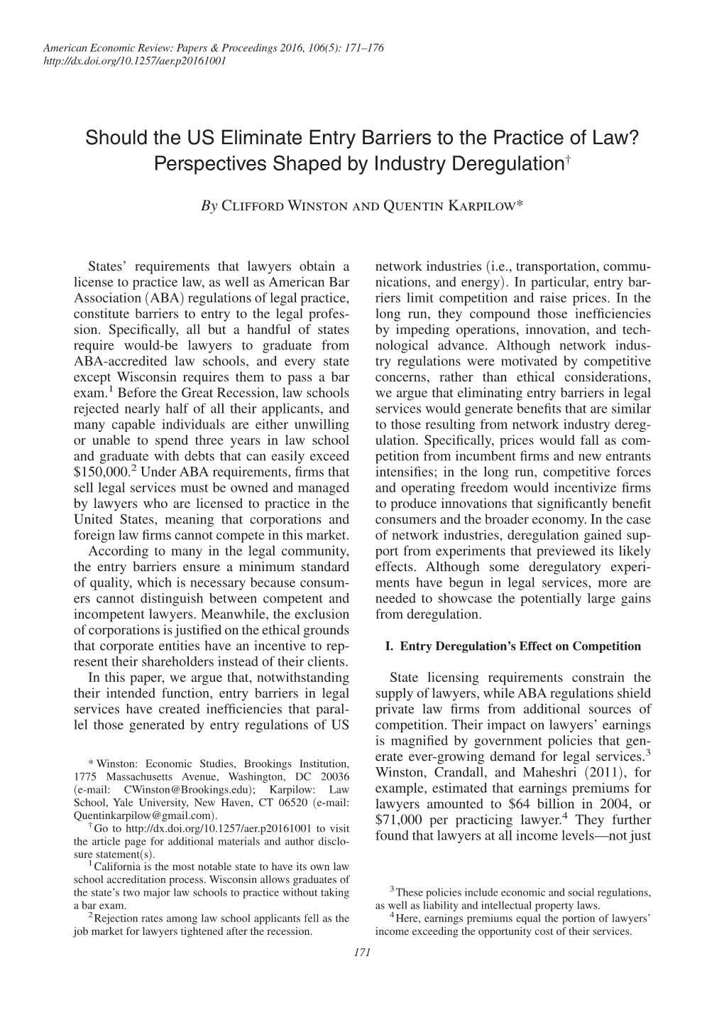 Should the US Eliminate Entry Barriers to the Practice of Law? Perspectives Shaped by Industry Deregulation†