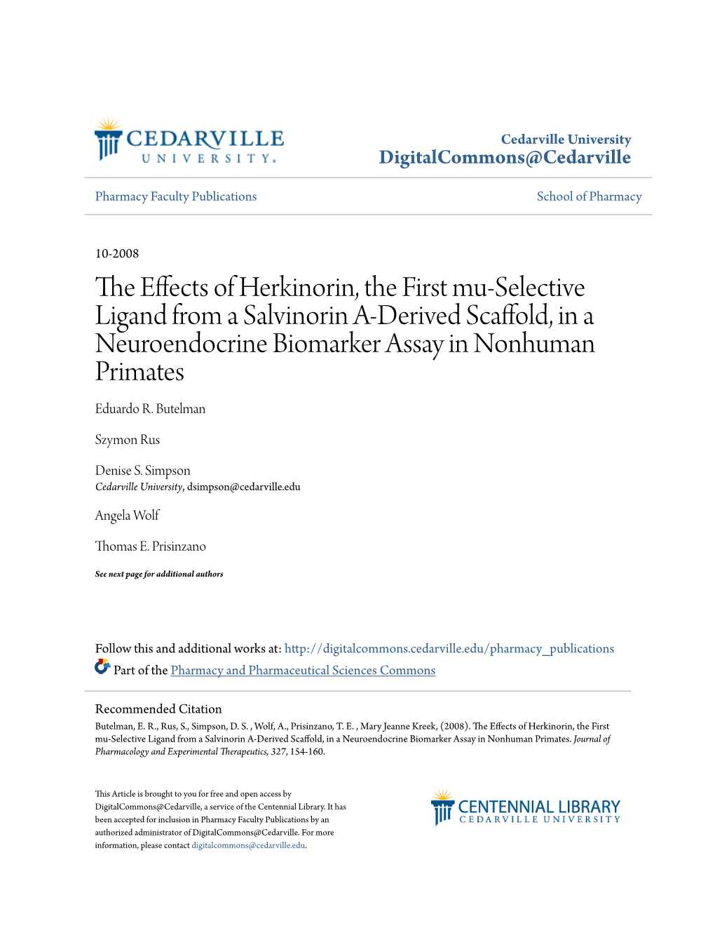 The Effects of Herkinorin, the First Mu-Selective Ligand from a Salvinorin A-Derived Scaffold, in a Neuroendocrine Biomarker Assay in Nonhuman Primates