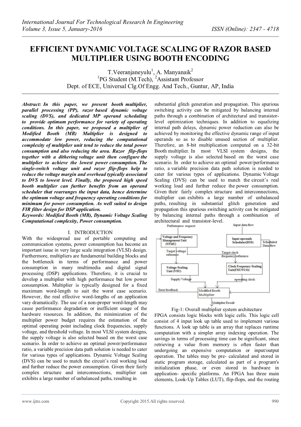 Efficient Dynamic Voltage Scaling of Razor Based Multiplier Using Booth Encoding