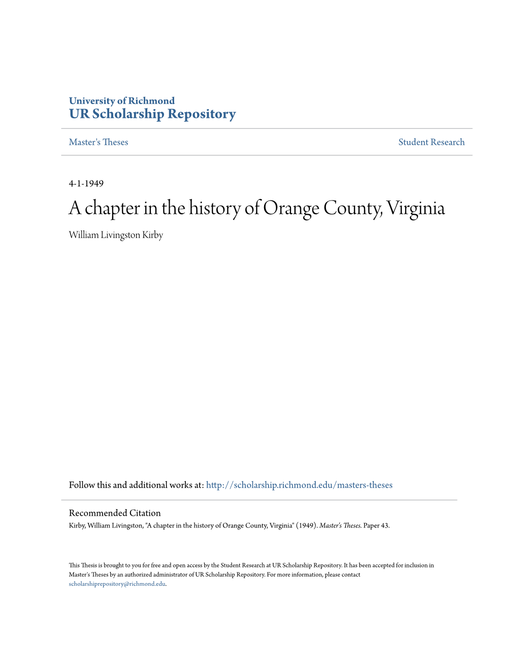 A Chapter in the History of Orange County, Virginia William Livingston Kirby