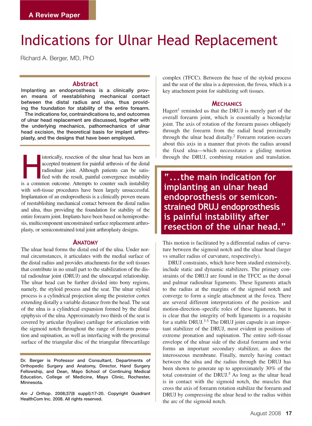 Indications for Ulnar Head Replacement