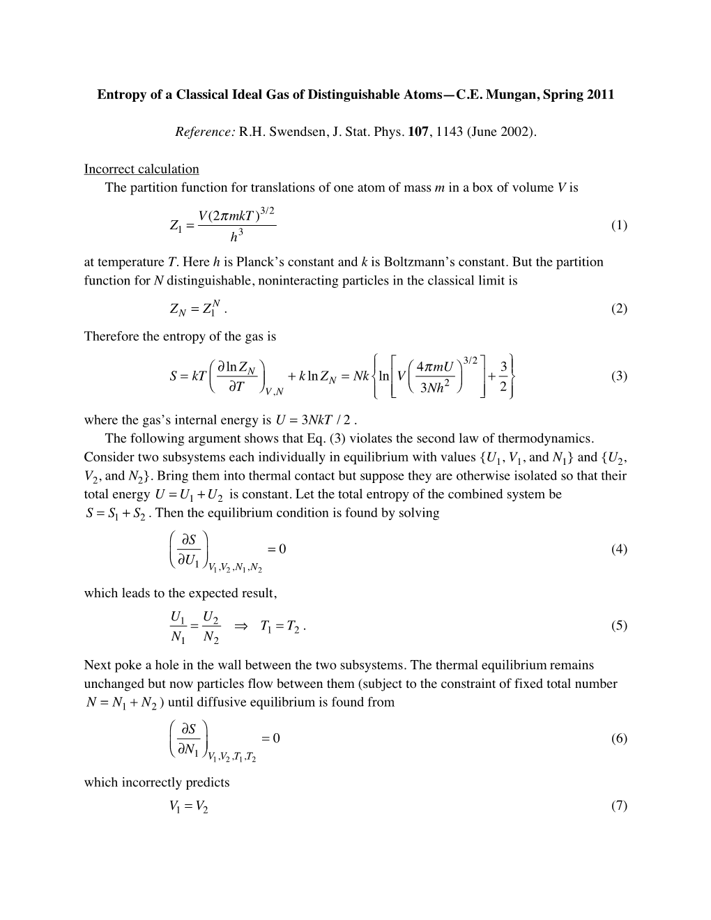 Entropy of a Classical Ideal Gas of Distinguishable Atoms—C.E. Mungan, Spring 2011