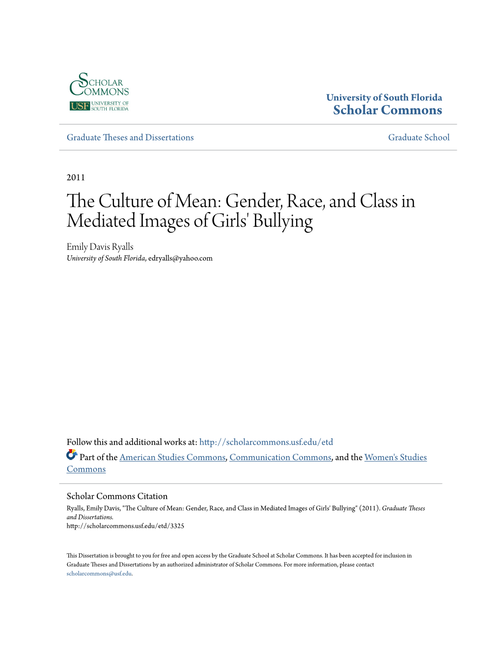 The Culture of Mean: Gender, Race, and Class in Mediated Images Of