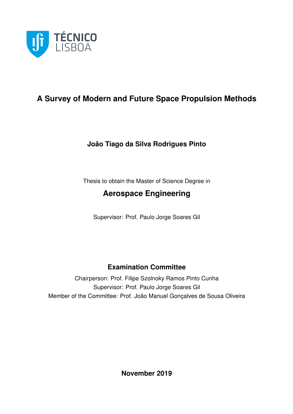 A Survey of Modern and Future Space Propulsion Methods Aerospace