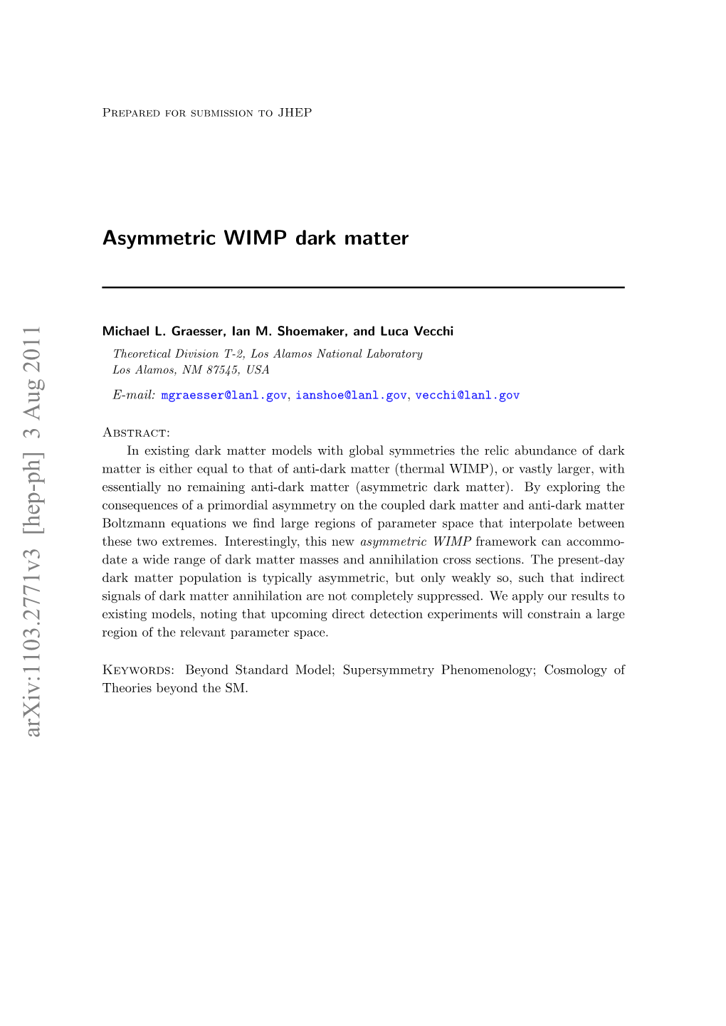 Asymmetric WIMP Dark Matter