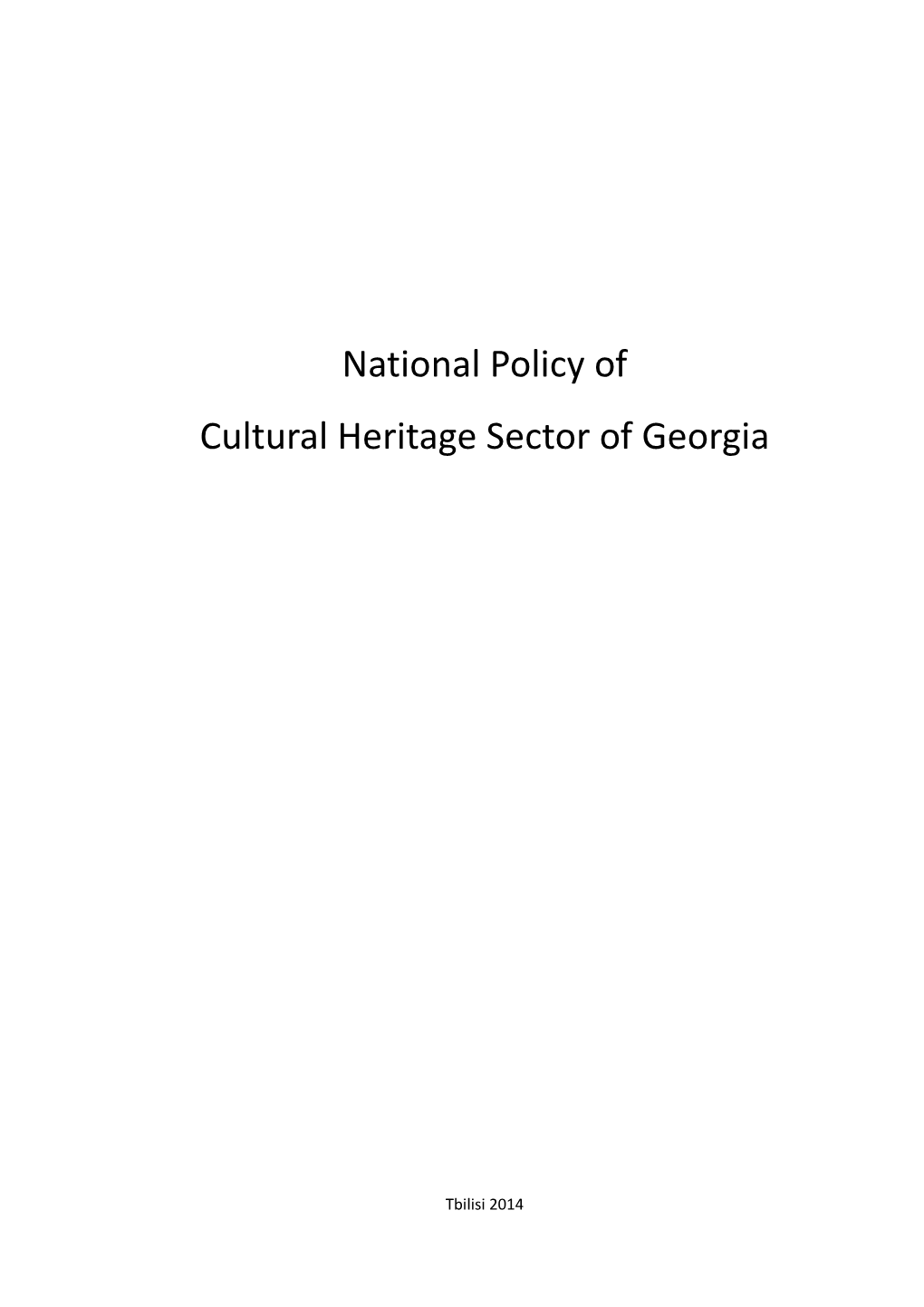 National Policy of Cultural Heritage Sector of Georgia