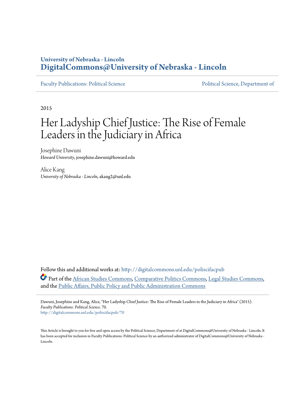 Chief Justice: the Rise of Female Leaders in the Judiciary in Africa Josephine Dawuni Howard University, Josephine.Dawuni@Howard.Edu