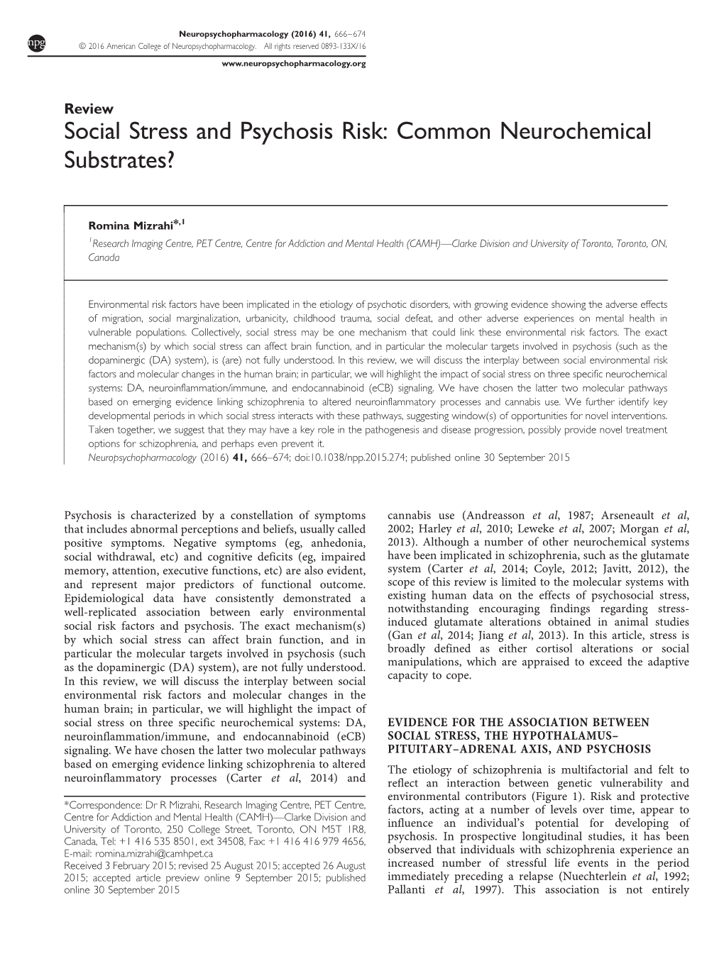 Social Stress and Psychosis Risk: Common Neurochemical Substrates?