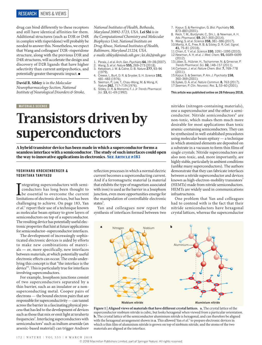 Transistors Driven by Superconductors