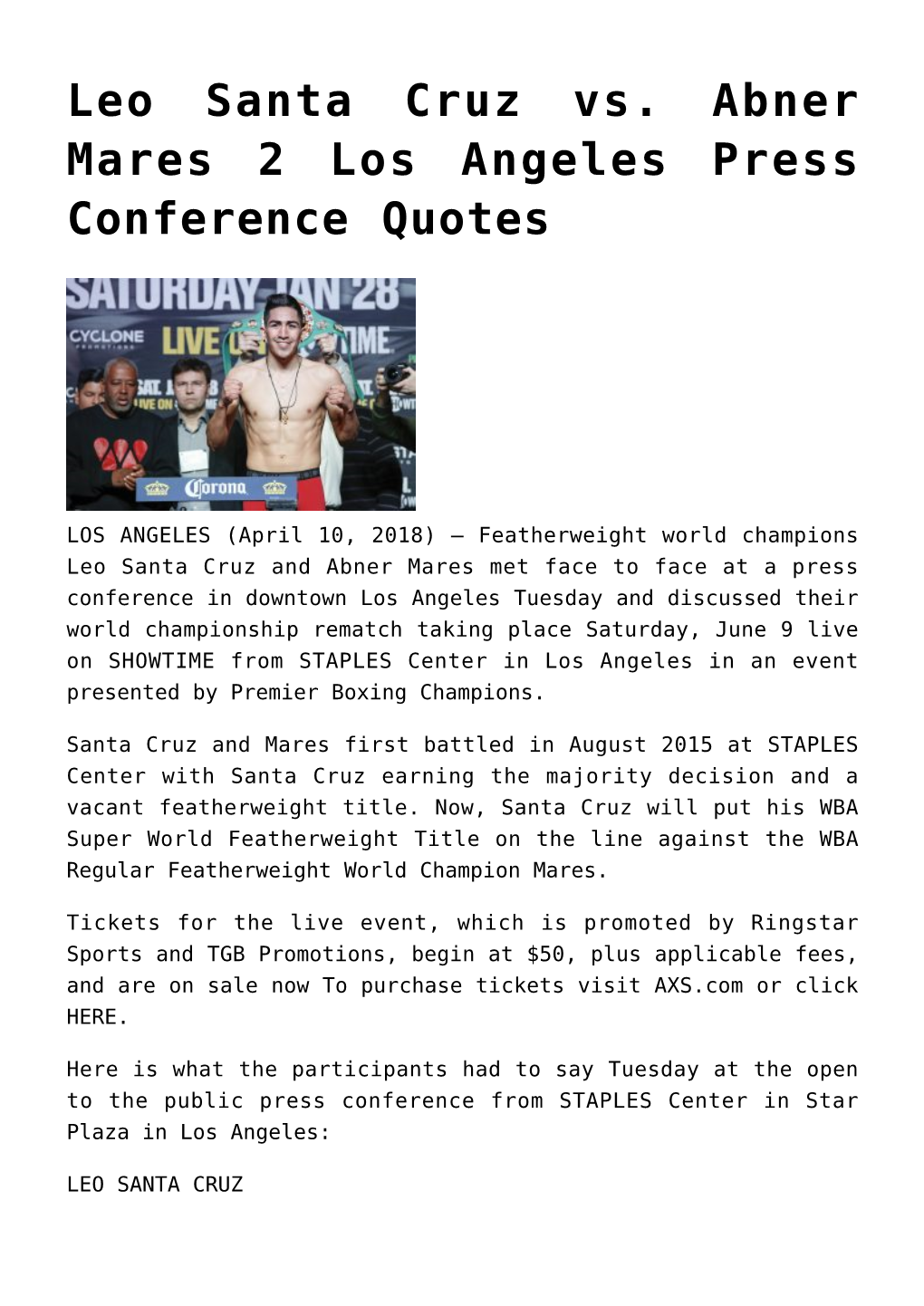 Leo Santa Cruz Vs. Abner Mares 2 Los Angeles Press Conference Quotes