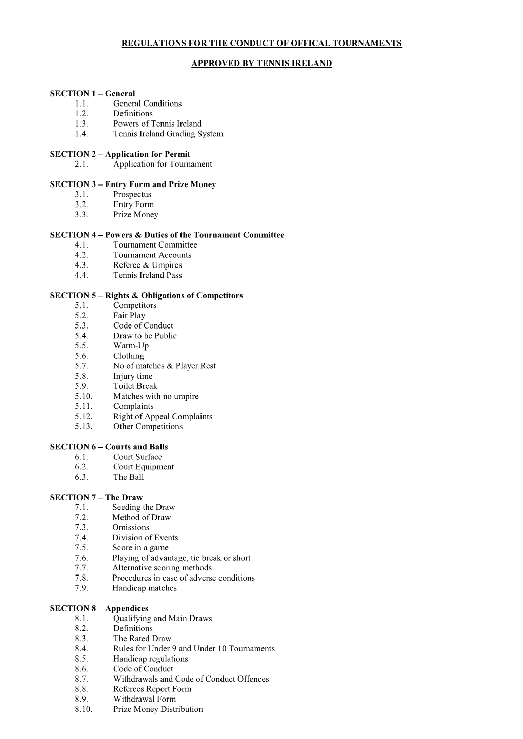 Regulations for the Conduct of Offical Tournaments