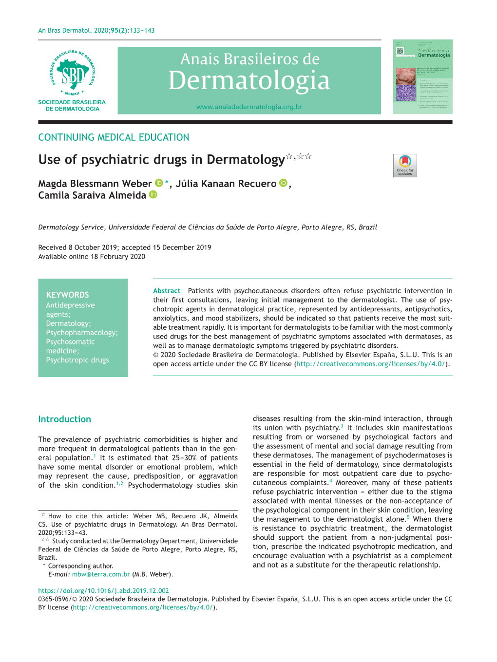 Use of Psychiatric Drugs in Dermatology