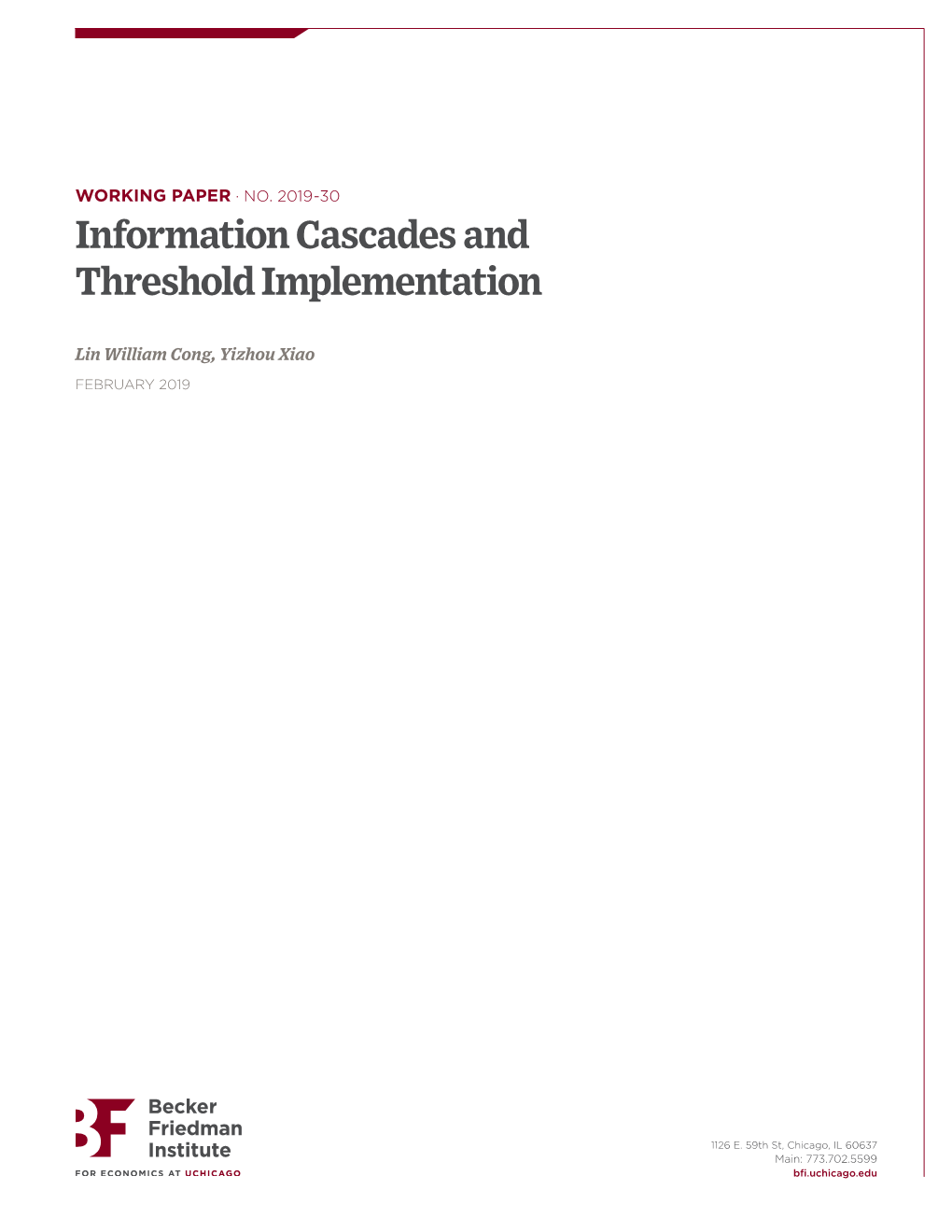 Information Cascades and Threshold Implementation 