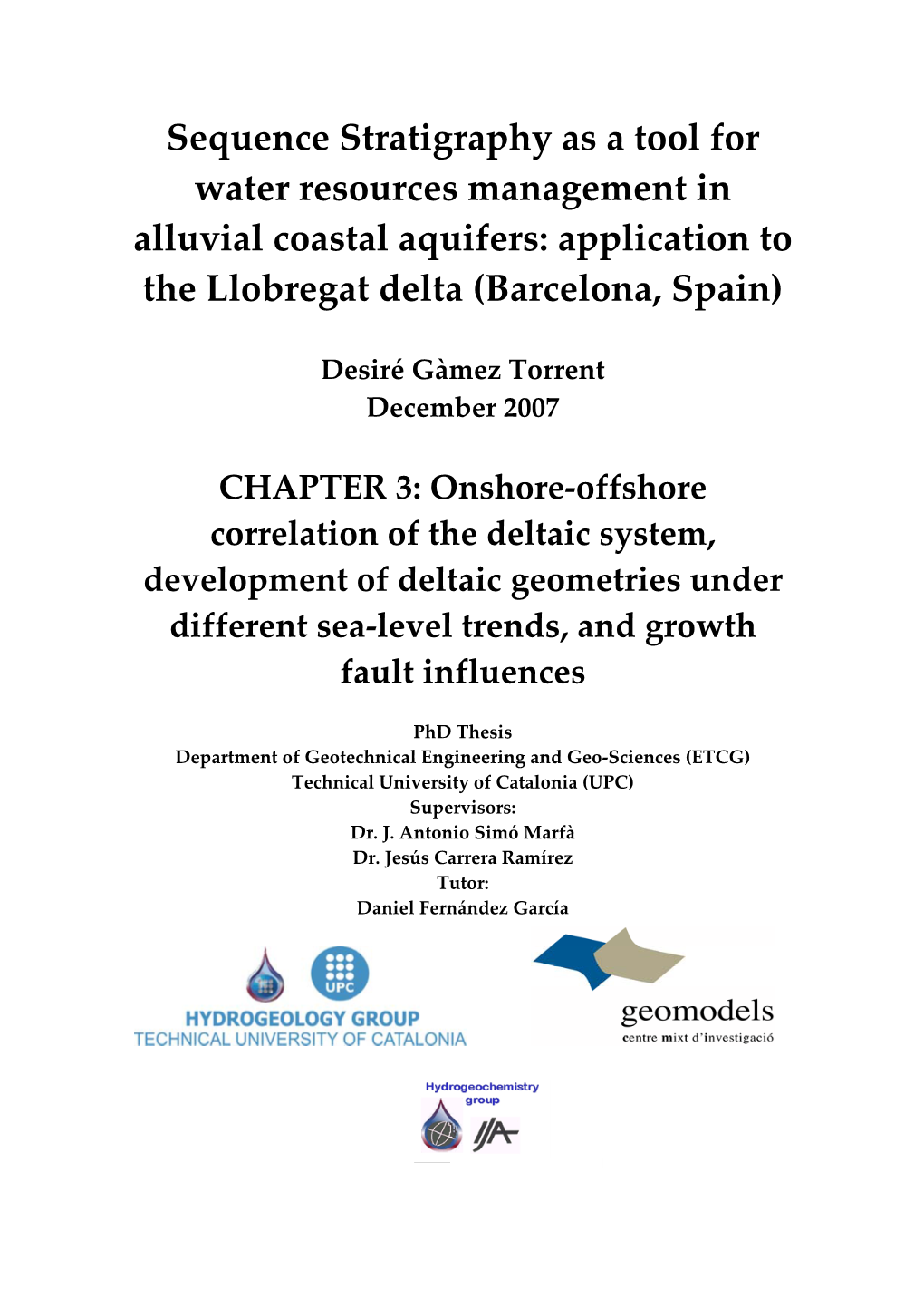 Sequence Stratigraphy As a Tool for Water Resources Management in Alluvial Coastal Aquifers: Application to the Llobregat Delta (Barcelona, Spain)