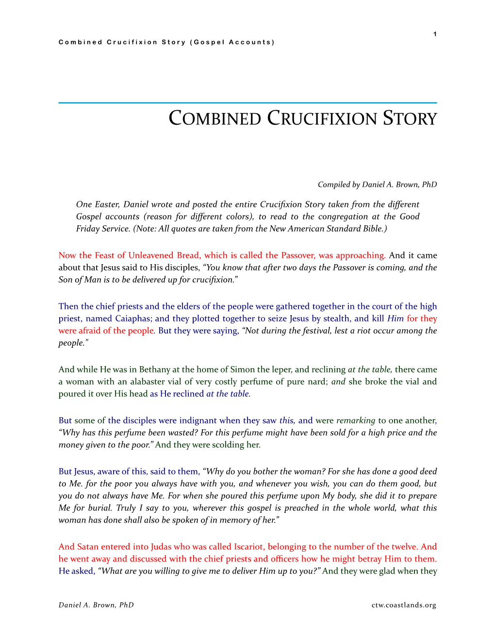 Combined Crucifixion Story (Gospel Accounts)