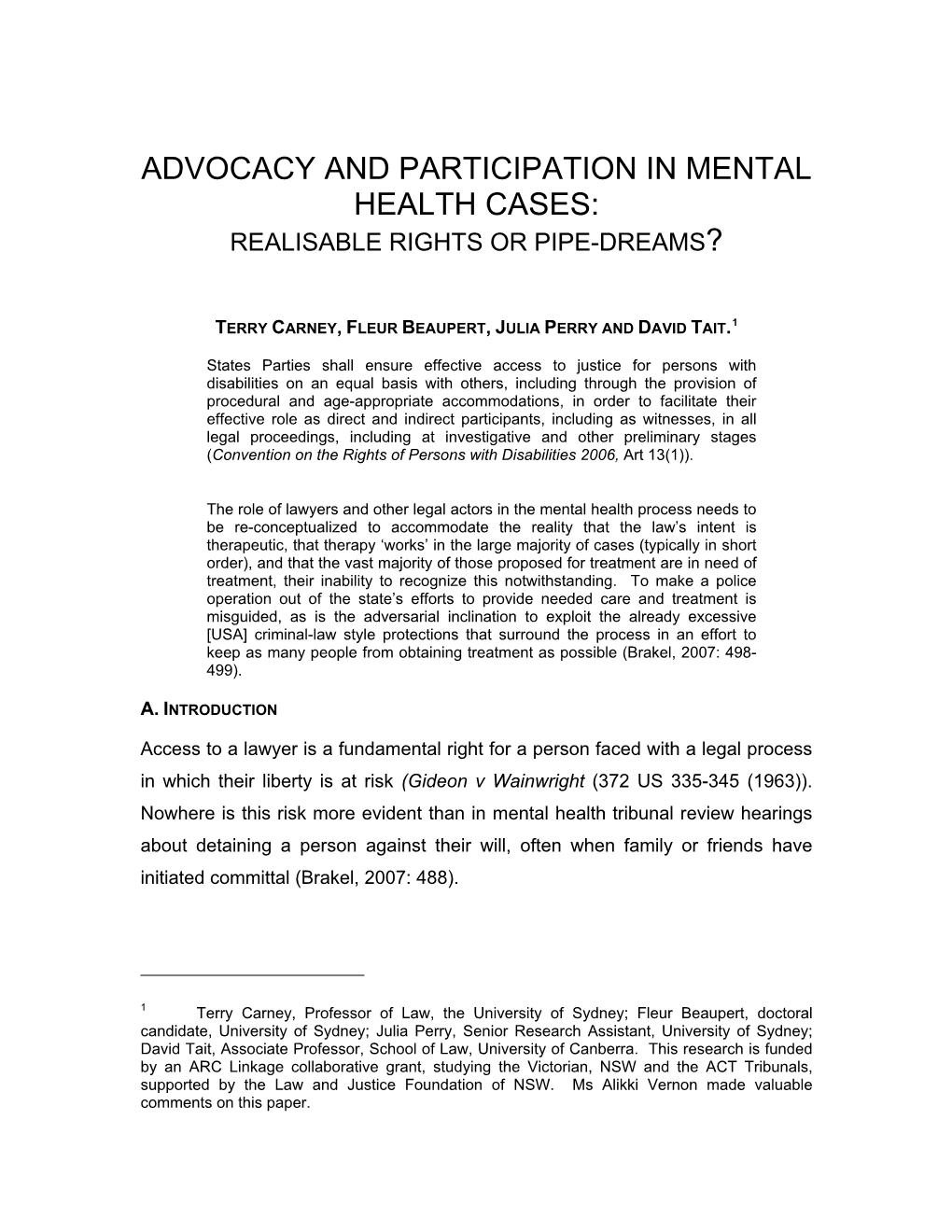 Advocacy and Participation in Mental Health Cases: Realisable Rights Or Pipe-Dreams?