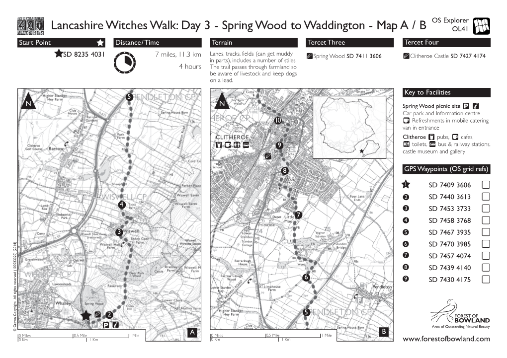 Lancashire Witches Walk: Day 3 - Spring Wood to Waddington - Map a / B OL41 Start Point Distance/Time Terrain Tercet Three Tercet Four