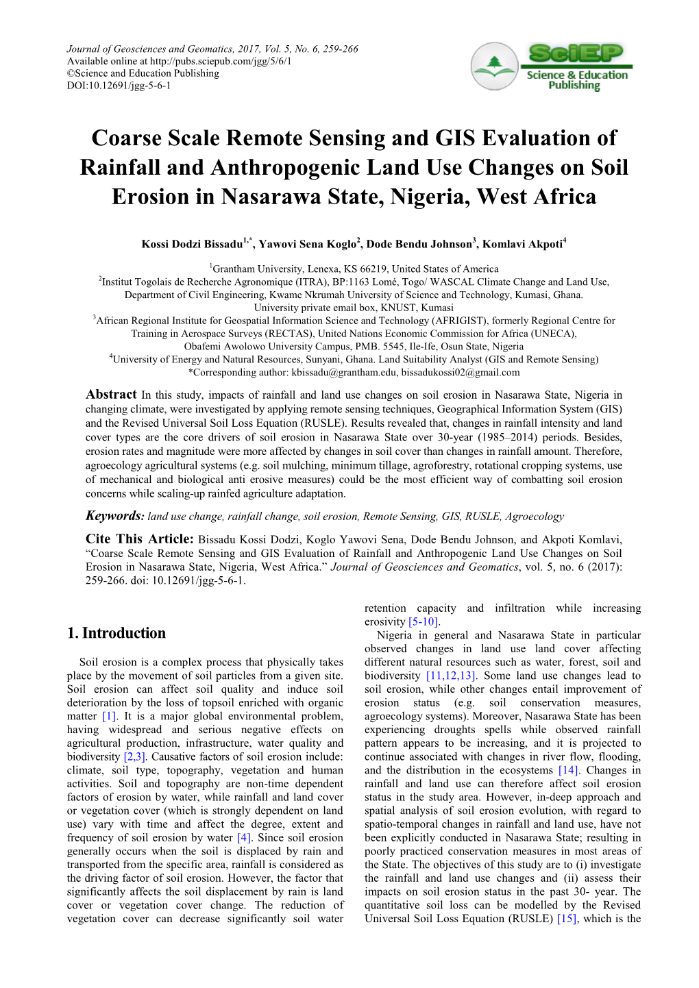Coarse Scale Remote Sensing and GIS Evaluation of Rainfall and Anthropogenic Land Use Changes on Soil Erosion in Nasarawa State, Nigeria, West Africa