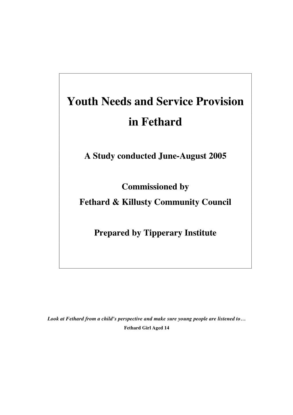 Youth Needs and Service Provision in Fethard