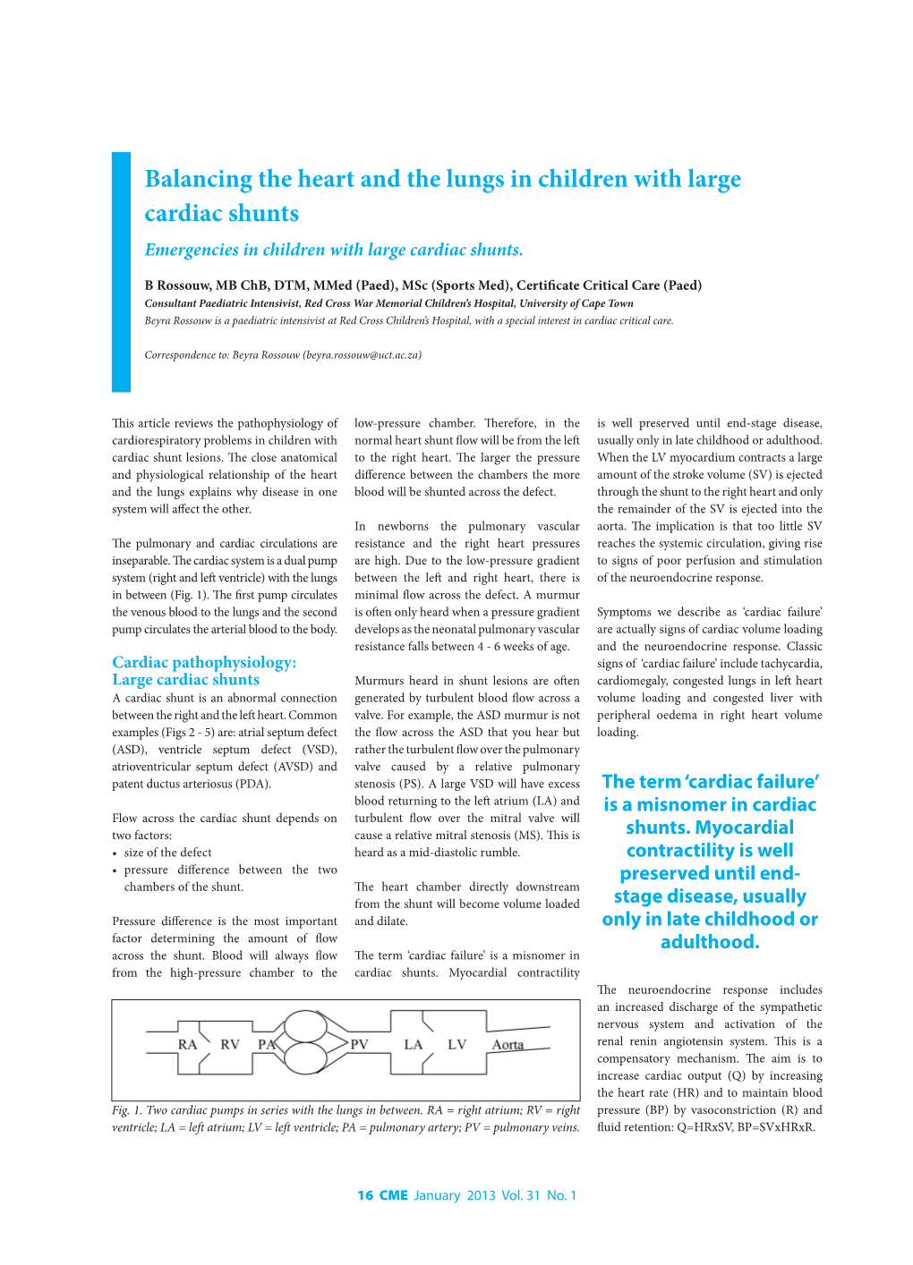 Balancing the Heart and the Lungs in Children with Large Cardiac Shunts Emergencies in Children with Large Cardiac Shunts