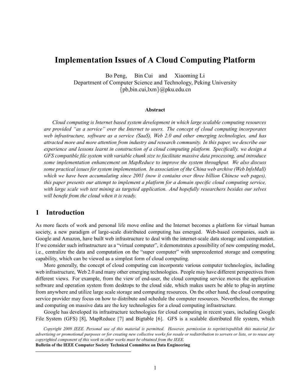 Implementation Issues of a Cloud Computing Platform