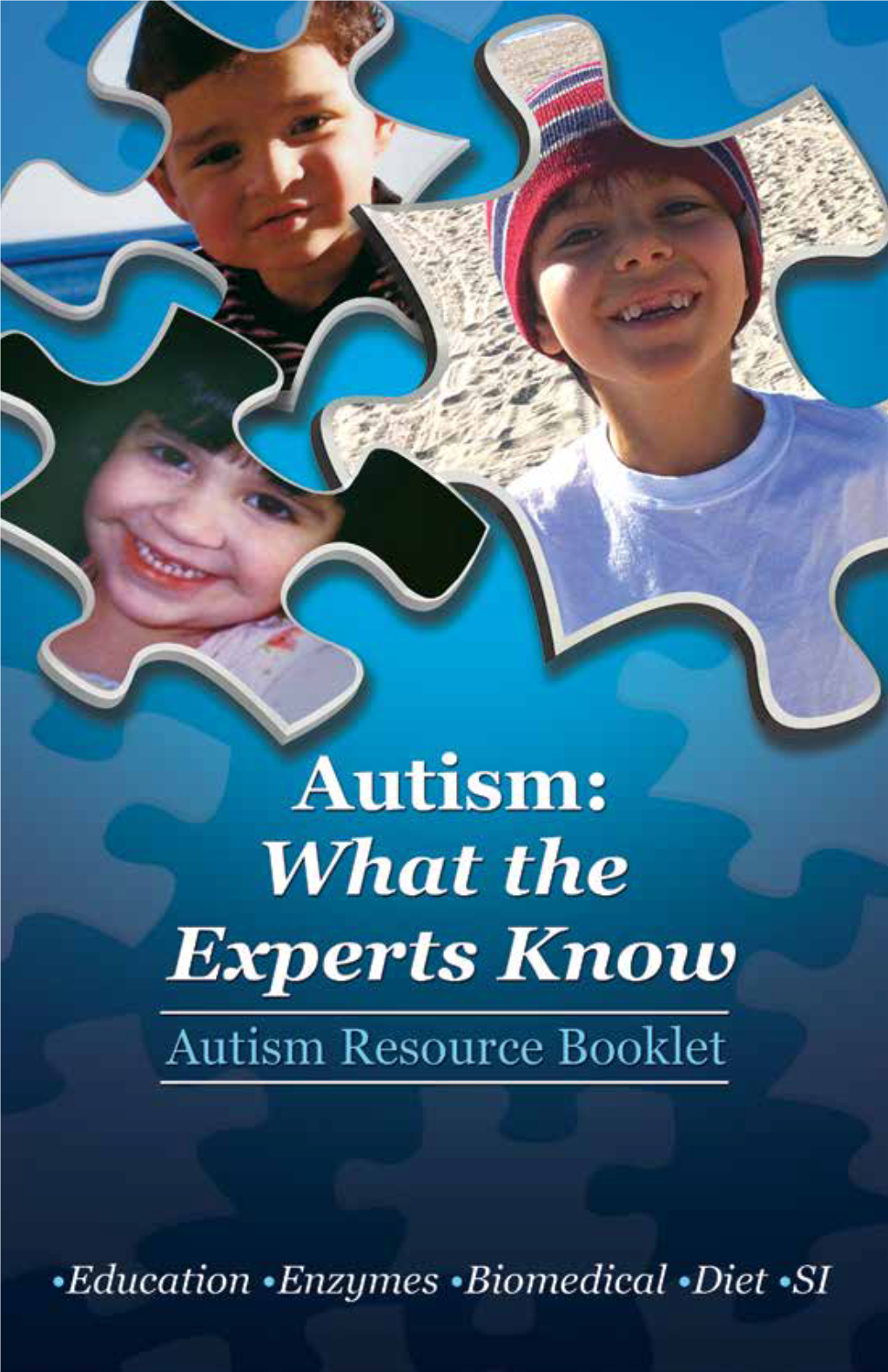 Autism Resource Booklet Progress for One Provides Hope for All