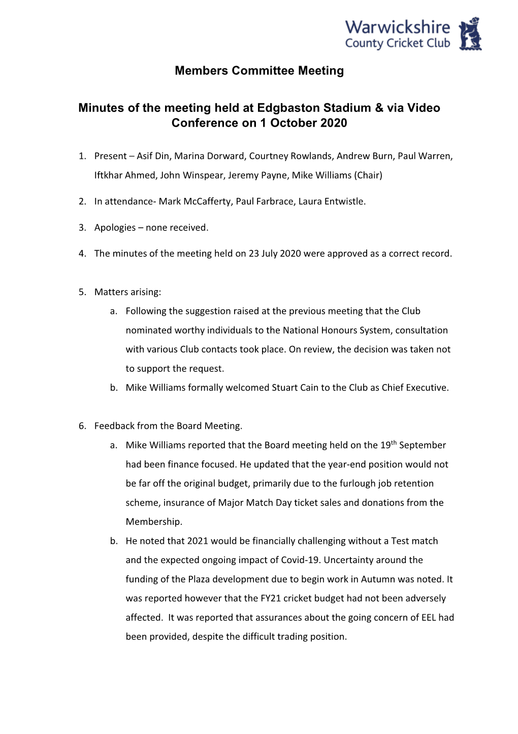 Members Committee Meeting Minutes of the Meeting Held at Edgbaston