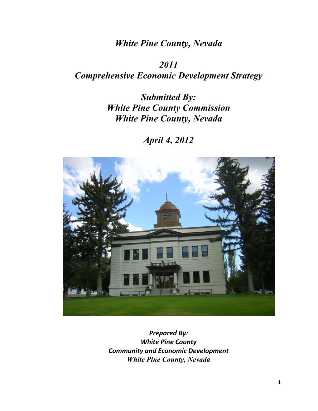 White Pine County, Nevada 2011 Comprehensive Economic Development Strategy