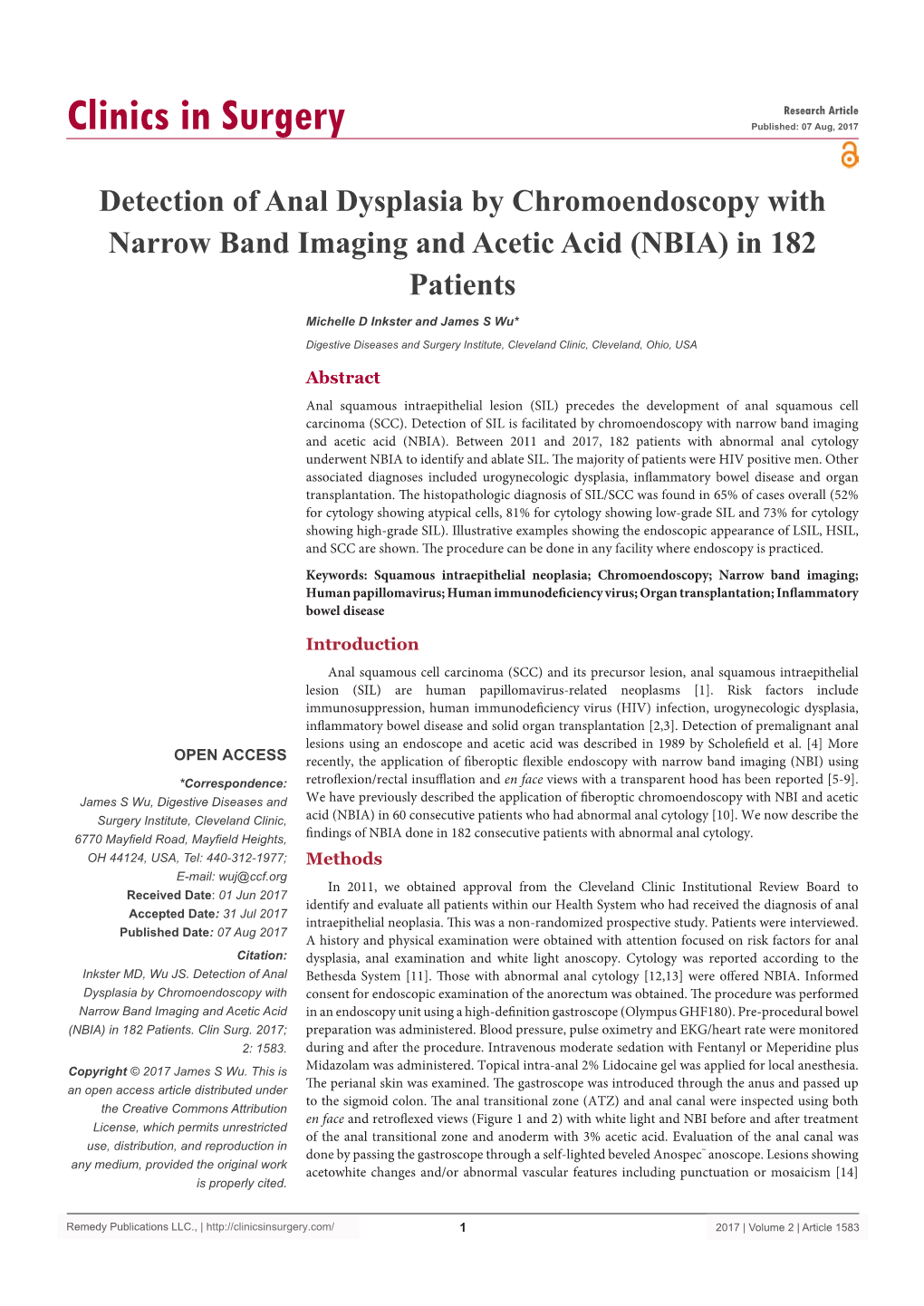 Detection of Anal Dysplasia by Chromoendoscopy with Narrow Band Imaging and Acetic Acid (NBIA) in 182 Patients