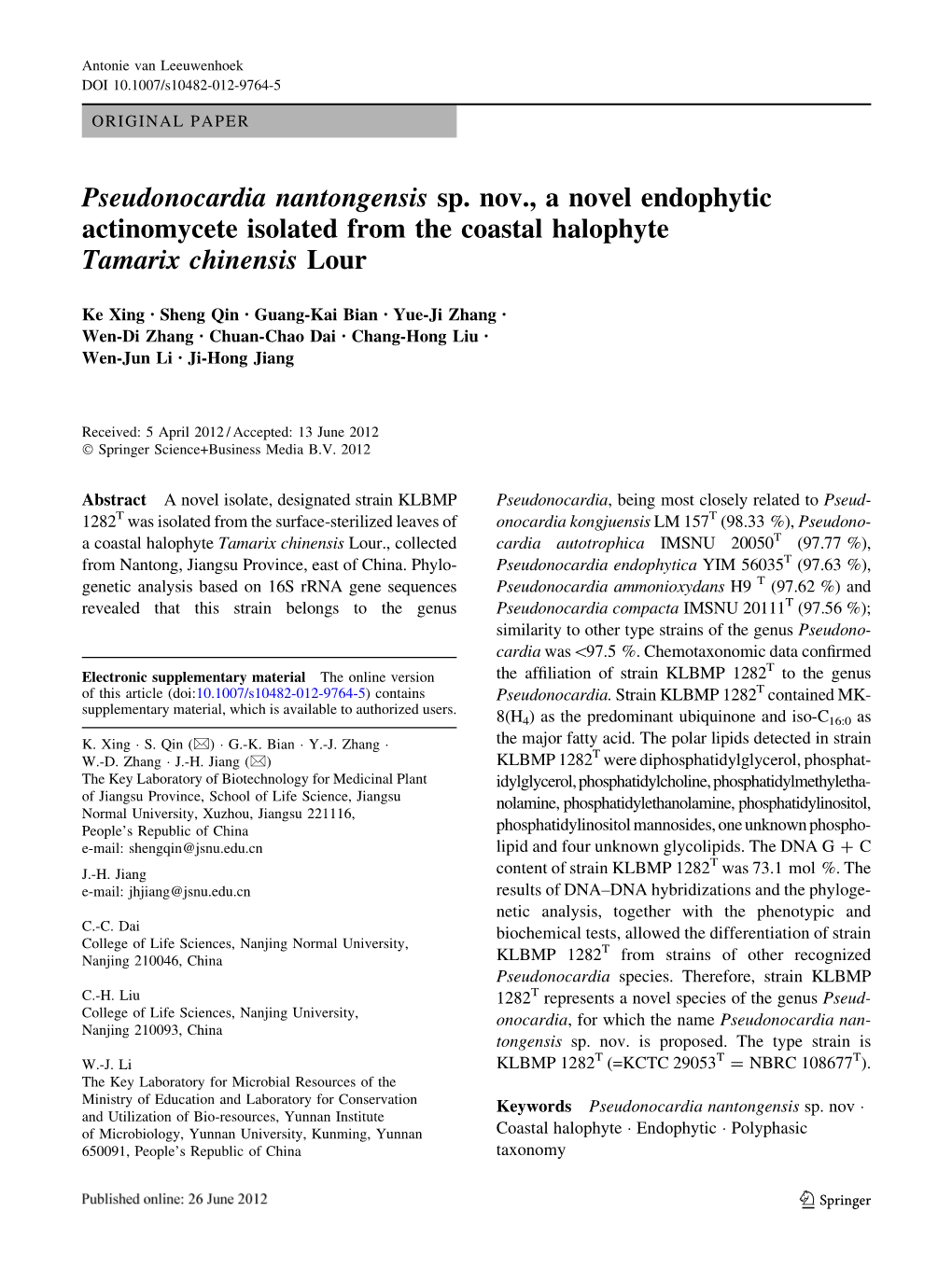 Pseudonocardia Nantongensis Sp. Nov., a Novel Endophytic Actinomycete Isolated from the Coastal Halophyte Tamarix Chinensis Lour