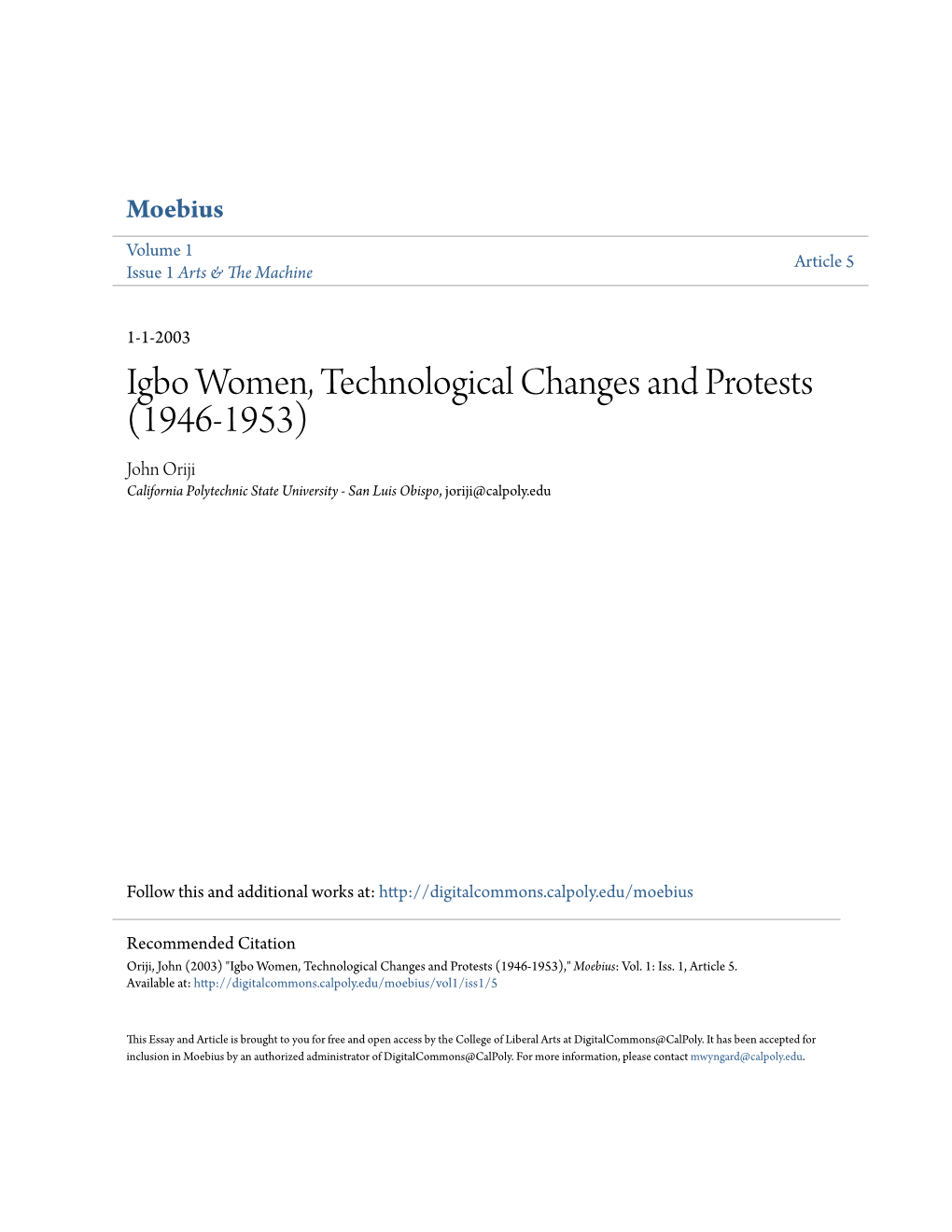 Igbo Women, Technological Changes and Protests (1946-1953) John Oriji California Polytechnic State University - San Luis Obispo, Joriji@Calpoly.Edu