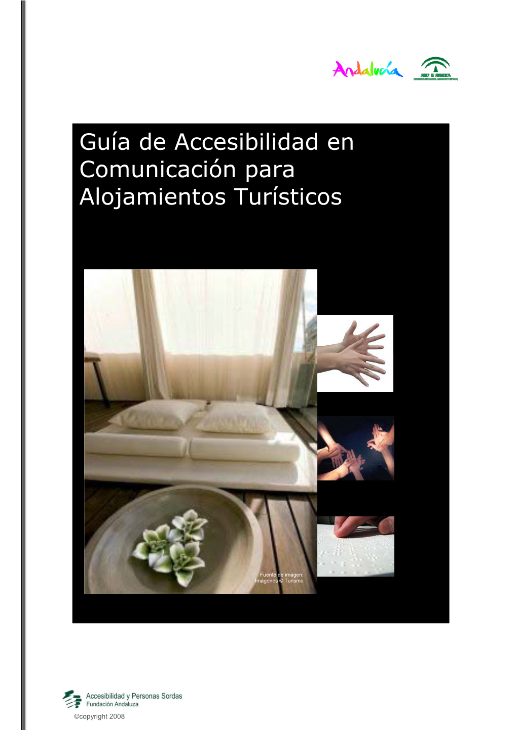 Guía De Accesibilidad En Comunicación Para Alojamientos Turísticos En Andalucía”